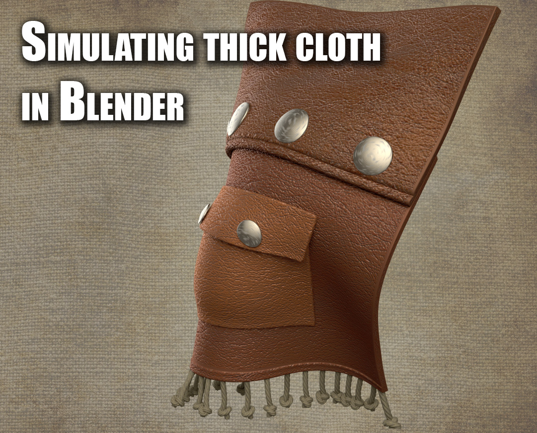Simulating thick cloth - BlenderNation