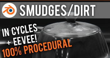 Creating 100% Procedural Smudges